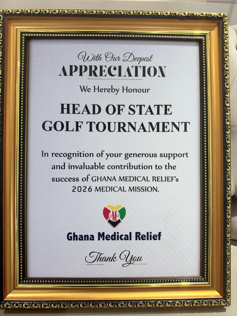 Certificate of appreciation from Ghana Medical Relief honouring the Head of State Golf Tournament